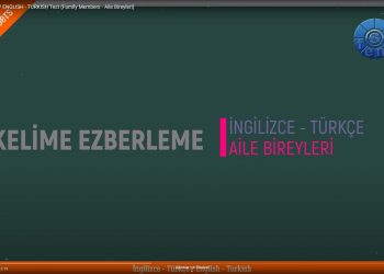Family Members – Aile Bireyleri