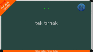 NOKTALAMA İŞARETLERİ (Türkçe – İngilizce  / Turkish  – English)