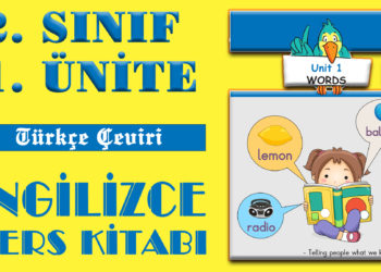 İNGİLİZCE 2. SINIF 1. ÜNİTE Ders Kitabı İngilizce Kelimelerin Okunuşu ve Anlamları (Tamamı)