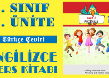 İNGİLİZCE 2. SINIF 2. ÜNİTE Ders Kitabı İngilizce Kelimelerin Okunuşu ve Anlamları (Tamamı)