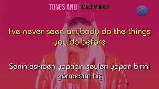 Tones And I – Dance Monkey (Türkçe Çeviri)
