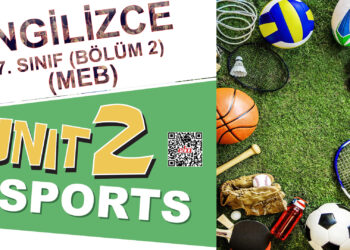 İNGİLİZCE 7. SINIF 2. ÜNİTE (MEB) 2. BÖLÜM – Ders Kitabı İngilizce Kelimelerin Okunuşu ve Anlamları