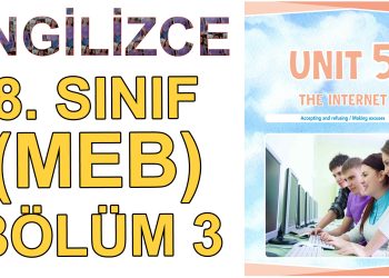 8. SINIF İNGİLİZCE DERS KİTABI 5. ÜNİTE (3. BÖLÜM)