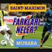 Saint-Maximin gitti, Musaba geldi