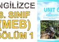 8. SINIF İNGİLİZCE DERS KİTABI 6. ÜNİTE (1. BÖLÜM)