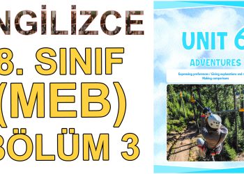 8. SINIF İNGİLİZCE DERS KİTABI 6. ÜNİTE (3. BÖLÜM)