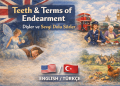 İngiliz Kültüründen İlginç Hikâyeler 🇬🇧 | Here’s Your Change, Darling & Teeth | English – Türkçe