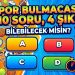 Spor Dünyasını Biliyor musun? 10 Soru, 4 Şık, Sınırsız Eğlence – 04