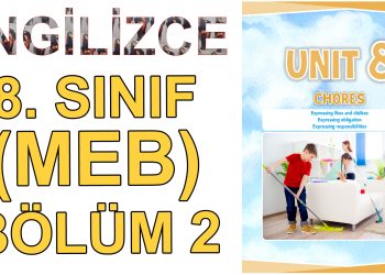 8. SINIF İNGİLİZCE DERS KİTABI 8. ÜNİTE (2. BÖLÜM) (MEB)